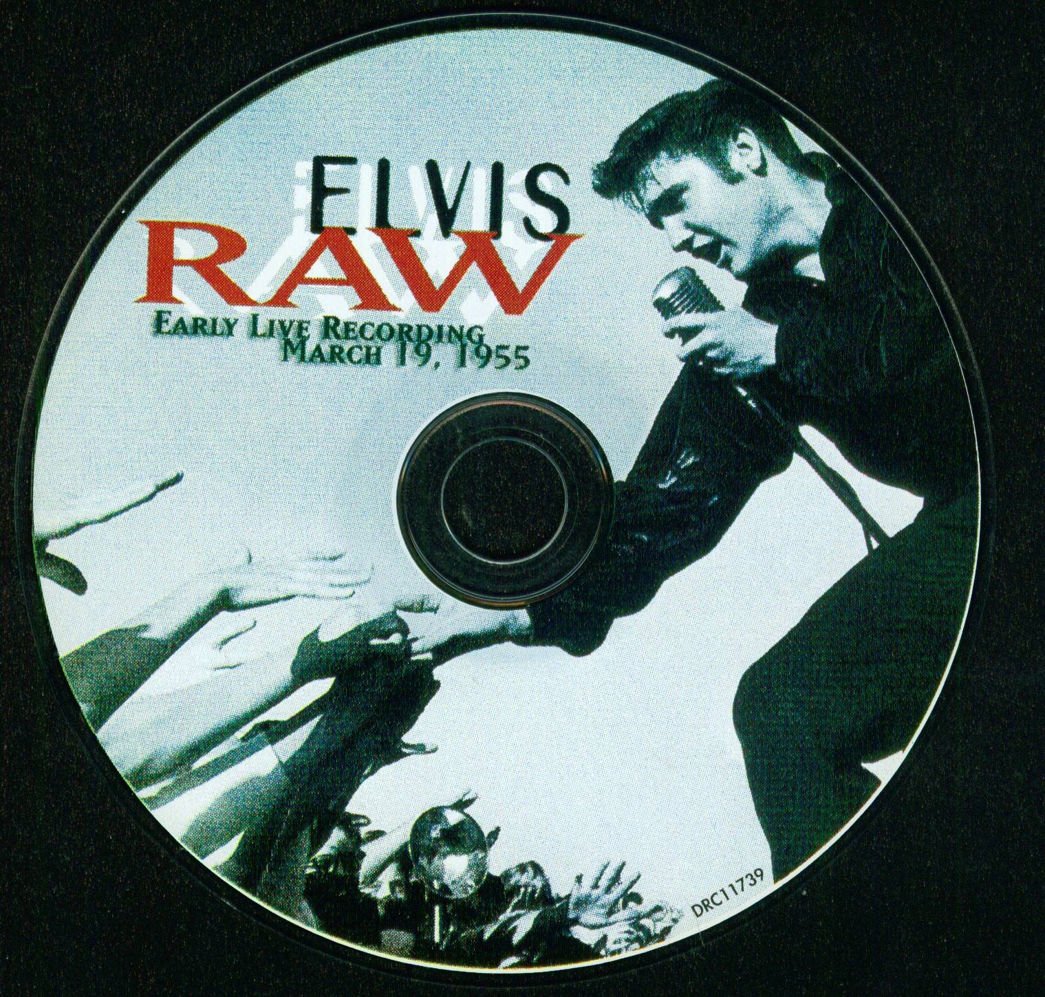 Elvis Presley Raw Elvis Early Live Recording : CD